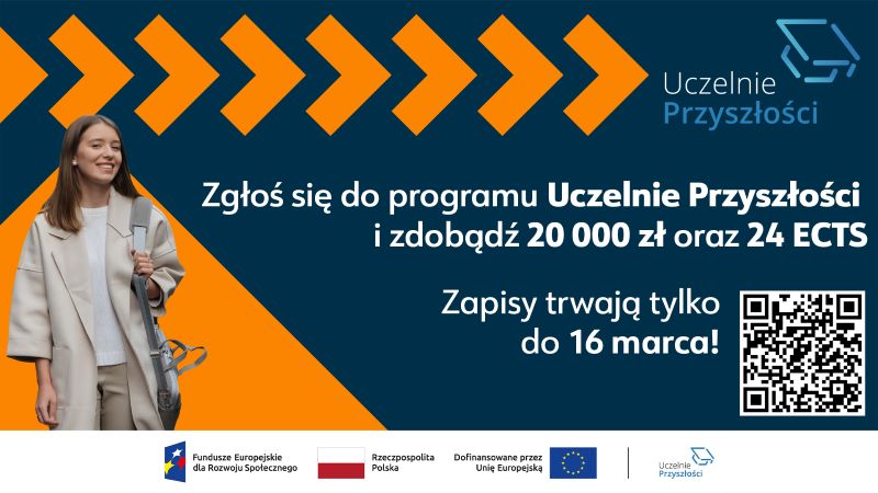 Rekrutacja do&nbsp;programu „Uczelnie przyszłości”