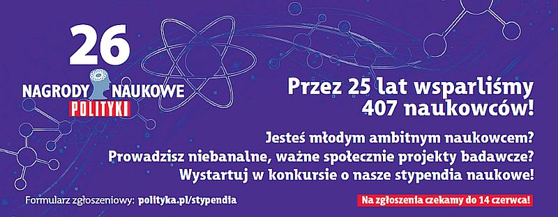 Nagrody naukowe POLITYKI – zgłoszenia